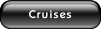 Cruises.